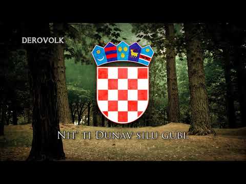 National Anthem of Croatia - "Lijepa naša domovino"