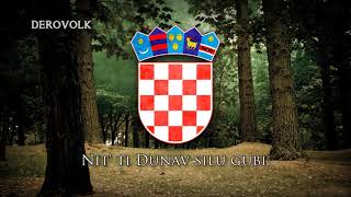 National Anthem of Croatia - &quot;Lijepa naša domovino&quot;