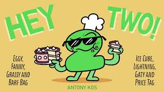 Antony Kos - Hey Two! (Extended Cake at Stake song) Lyric Video