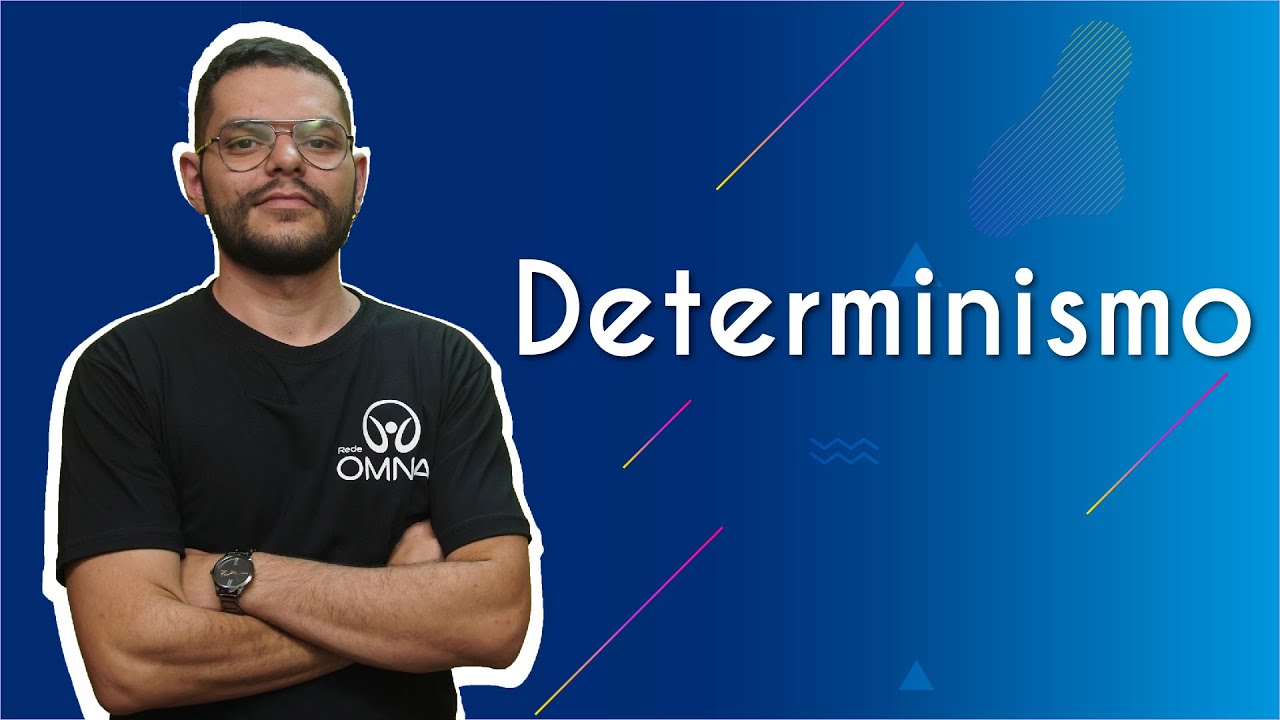 Determinismo - Brasil Escola