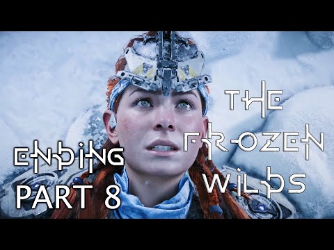 Horizon Zero Dawn The Frozen Wilds Walkthrough Gameplay - PART 8 | ENDING (PC)