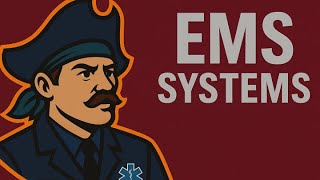 Chapter 1: EMS Systems (EMT Lecture)