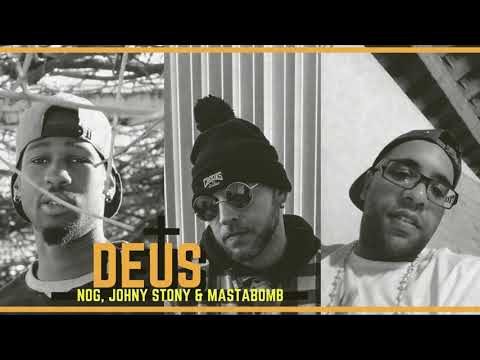 Deus - NOG, Johny Stony & MastaBomb (Prod. Hanto Beatmaker) HIPHOP TUGA/CRIOULO