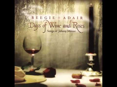 Beegie Adair - The Days of Wine and Roses