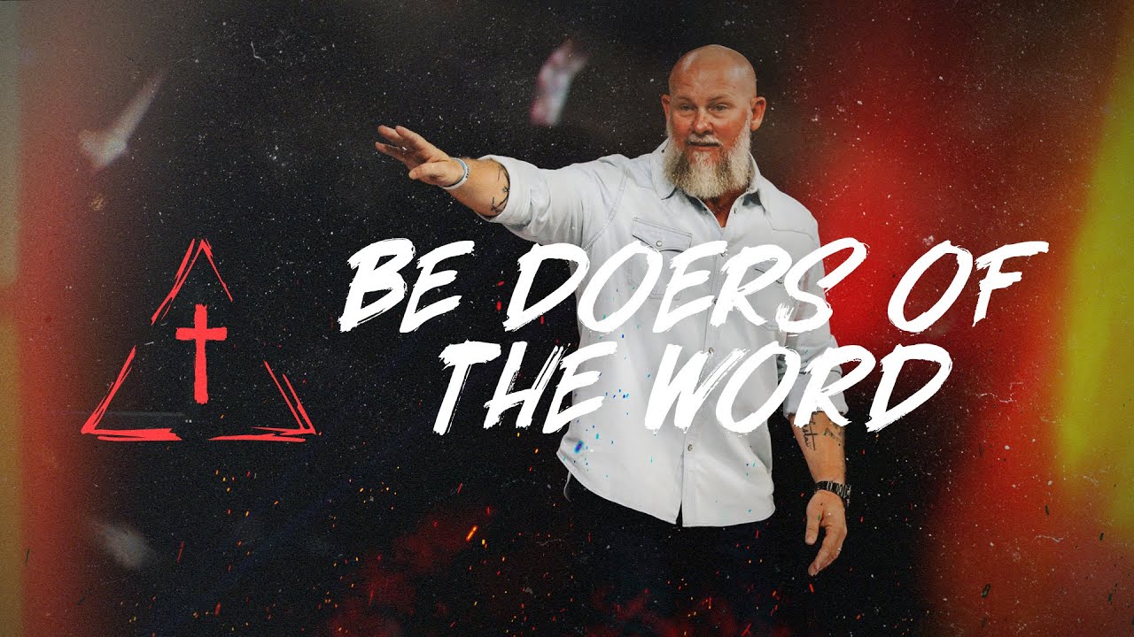 James - Wk 4: Be Doers of the Word