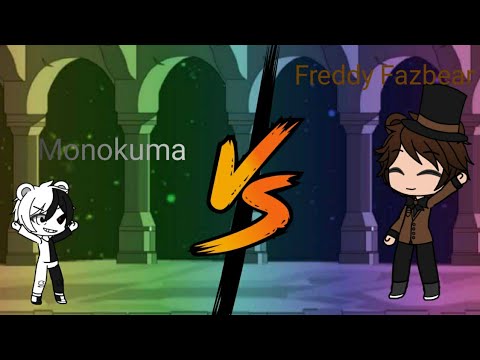 Monokuma vs Freddy Fazbear Rap Battle (Gacha Club)