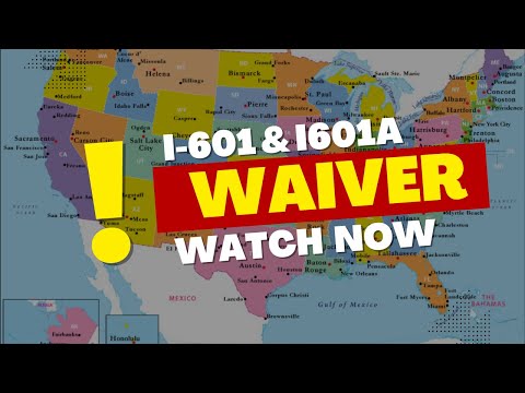 I-601 & I-601 A WAIVER | US IMMIGRATION