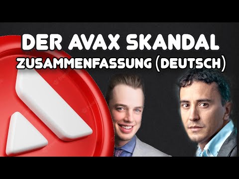 Der Avalanche AVAX Skandal - Zusammenfassung (Deutsch)
