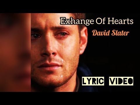 Exchange Of Hearts | David Slater | Lyrics
