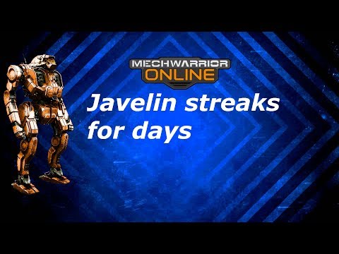 MWO: Javelin 10P streaks for days
