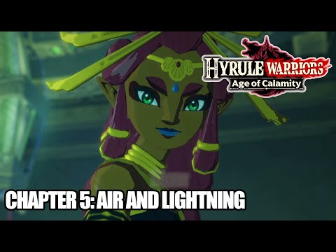 Hyrule Warriors Age of Calamity - Chapter 5: Air and Lightning [Nintendo Switch]