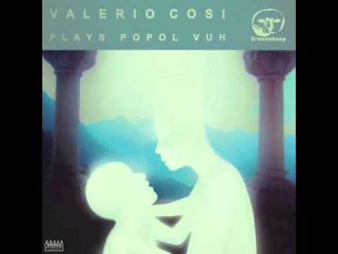 Valerio Cosi - Vuh