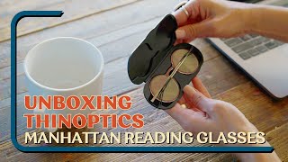 Unboxing ThinOptics Manhattan Reading Glasses! | ThinOptics | Readers + Reading Glasses