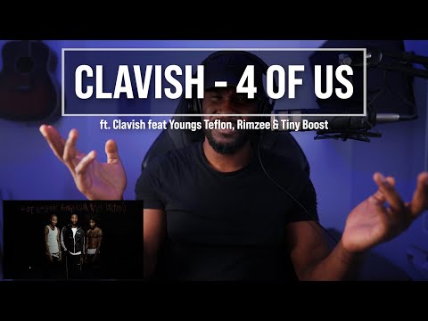 Clavish feat Youngs Teflon, Rimzee & Tiny Boost - 4 Of Us (Official Audio) [Reaction] | LeeToTheVI