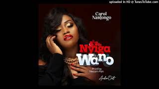 Nyiga Wano (Official Audio) - Carol Nantongo 2023