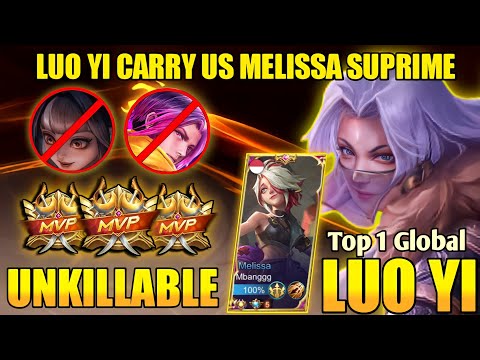 Luo Yi Aggressive!! Carry Us Melissa Suprime | Luo Yi Top 1 Global 2022 ~ Mobile Legends