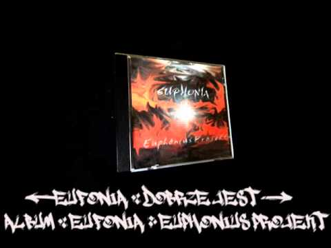 Eufonia - Dobrze jest (gośc. UBYwatel Blef)  [2001]