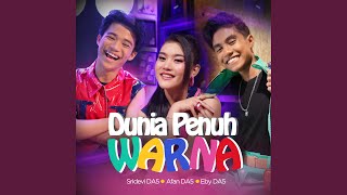 Download lagu Dunia Penuh Warna mp3 Download lagu Dunia Penuh Warna mp3
