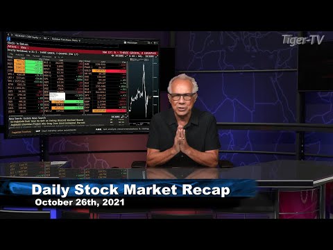 October 26th, Daily Market Recap on TFNN - 2021