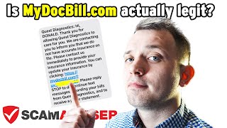 Is Mydocbill.com/quest legit or someone is trying to scam you Medical bills via texts & emails