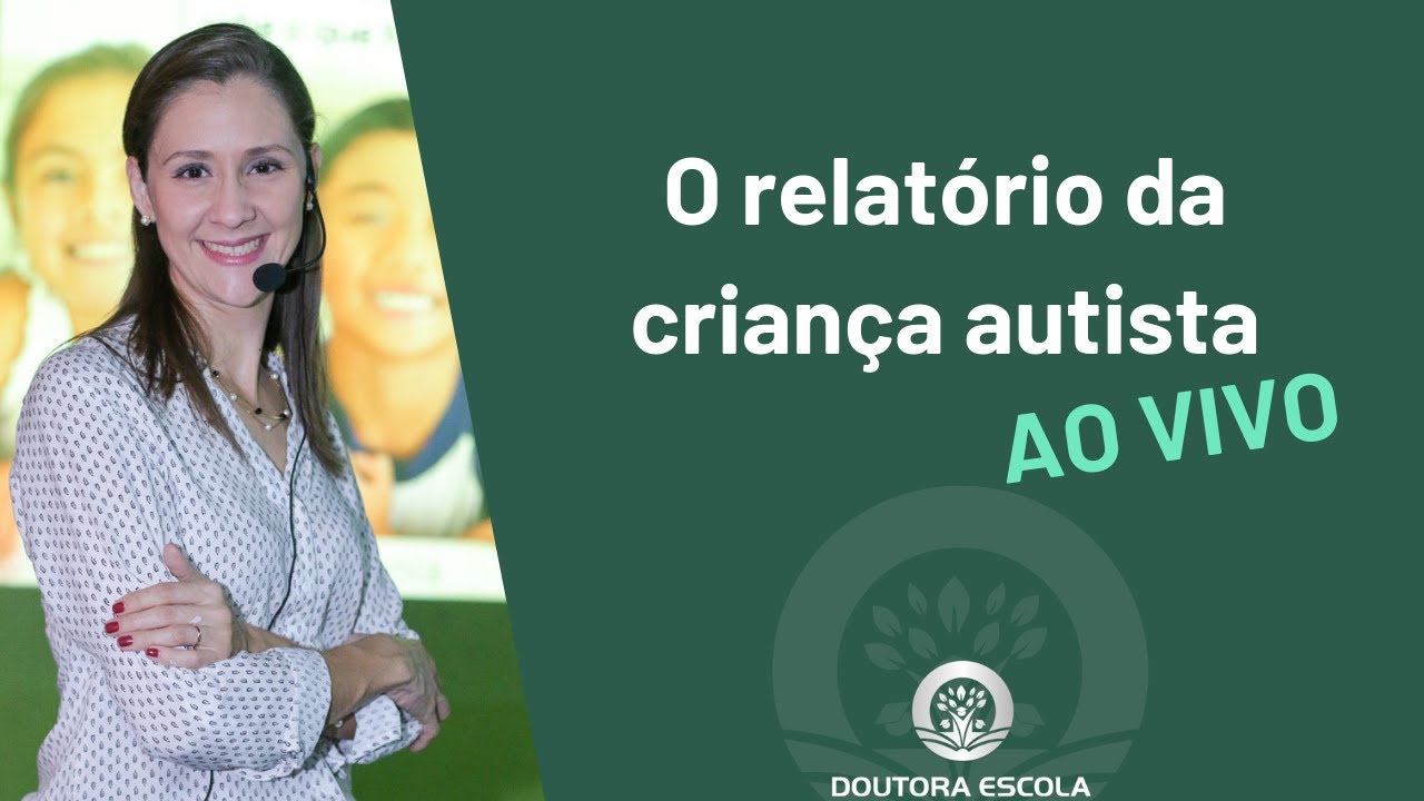 Relatório da Criança Autista