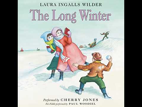 Long Winter by Laura Ingalls Wilder | Free Audiobook