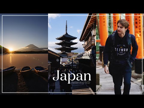Osaka, Kyoto & Mt. Fuji entdecken // 2 Wochen in Japan Vlog (1/2)