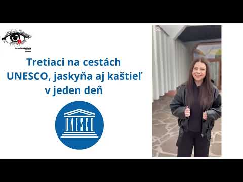 Tretiaci na cestách - exkurzia UNESCO