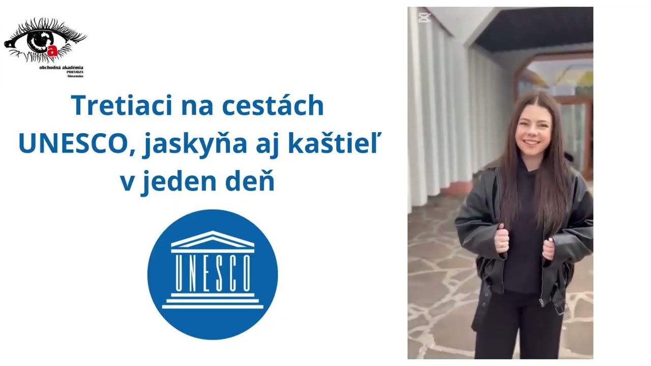 Tretiaci na cestách - exkurzia UNESCO