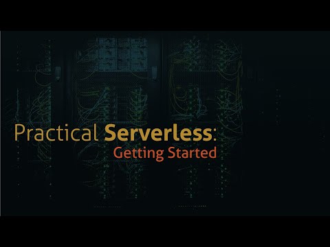 Getting Started With Serverless Framework Practical Serverless