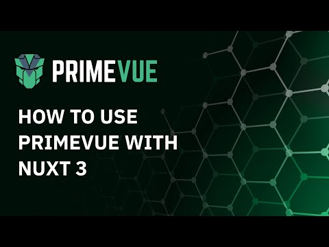 How to use PrimeVue with Nuxt 3