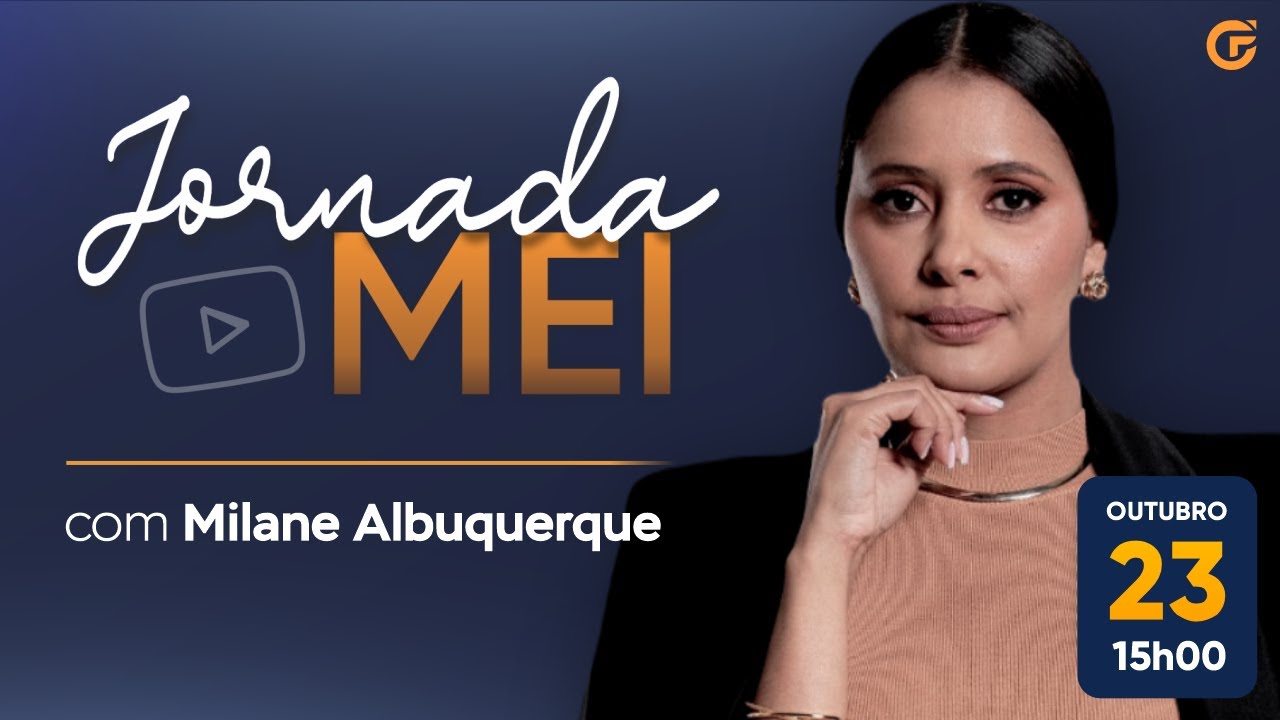 JORNADA MEI | TUDO O QUE VOCÊ PRECISA SABER SOBRE O MEI