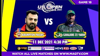 US OPEN 2021 18th Match CAVALIERS 22 YARDS VS BRAMPTON PACERS LIVE FROM FL USA