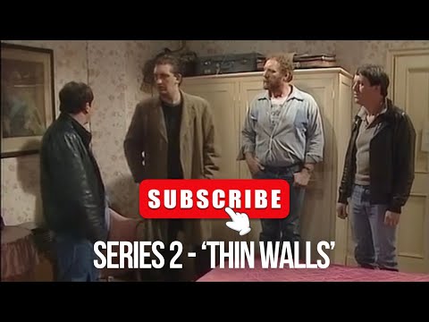 Auf Wiedersehen, Pet - ‘Thin Walls’