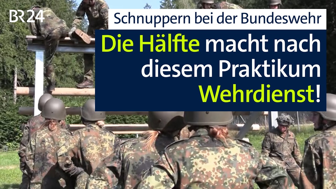 Schnupperpraktikum bei der Bundeswehr | Abendschau | BR24