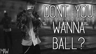 Machine Gun Kelly - Wanna Ball (With Lyrics)