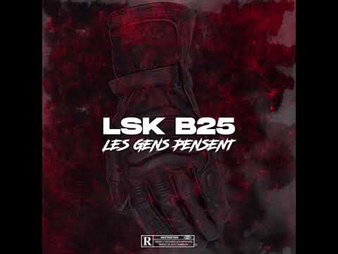 Lsk - les gens pensent ( audio officiel)
