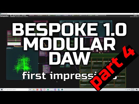 Daily Decibel 99 - Bespoke Modular DAW - First Impressions Part 4