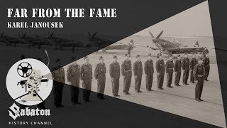 Far From The Fame – Karel Janoušek – Sabaton History 022 [Official]