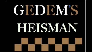 GEDEM's Heisman