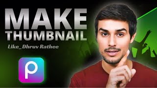 Learn Dhruv Rathee's Thumbnail Tutorial Hacks