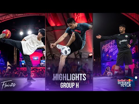 Red Bull Street Style 2019 - Group H Qualification Highlights