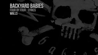 Backyard Babies - Walls (Lyrics Video)