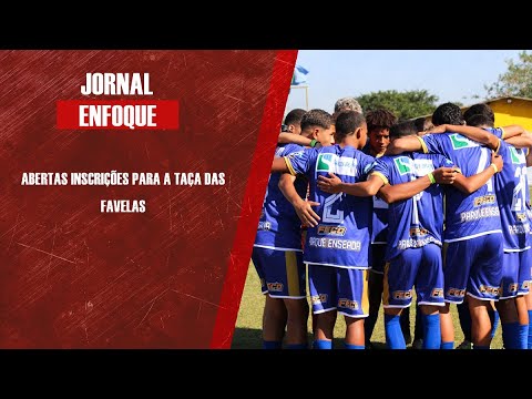 Abertas inscrições para a Taça das Favelas