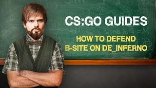 CS׃GO Guides׃ How to defend B-site on de_inferno (ENG SUBS)