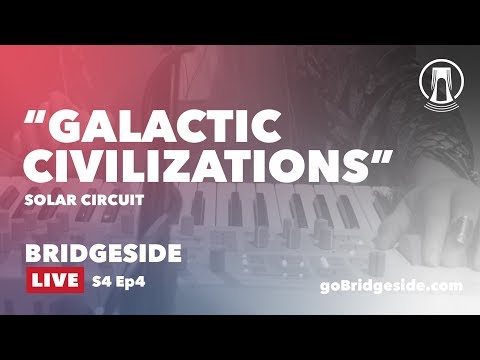 Solar Circuit Perform "Galactic Civilizations" on Bridgeside Live S4 Ep4 (Song 2/4)