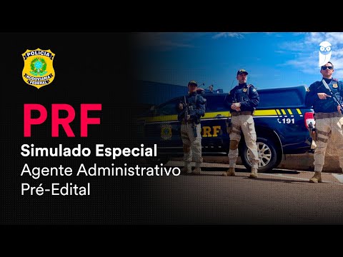 Simulado Especial PRF - Agente Administrativo - Pré-Edital - Correção