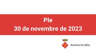 Ple del dia 30 de novembre de 2023