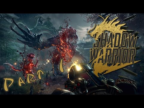 Shadow Warrior 2 | HERE COMES WANG! Part 1 - INTENSE FPS