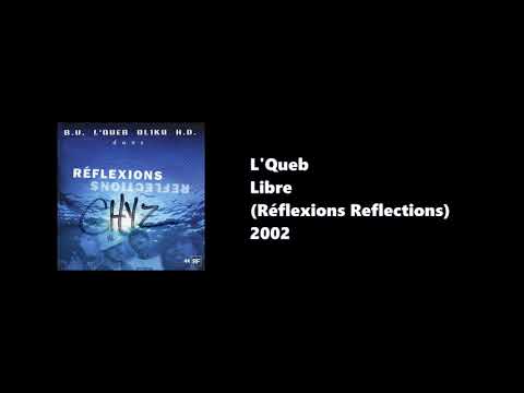 L'Queb - Libre